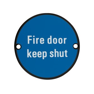 ZOO SIGNAGE Signage - Fire Door Keep Shut - 76mm dia Powder Coated Matt Black