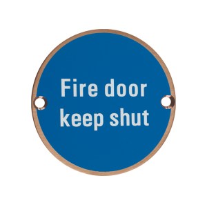 ZOO SIGNAGE Signage - Fire Door Keep Shut - 76mm dia PVD Bronze PVD Bronze