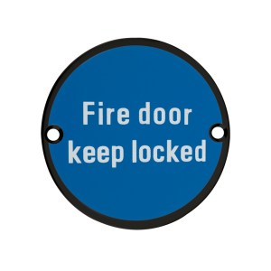 ZOO SIGNAGE Signage - Fire Door Keep Locked - 76mm dia Powder Coated Matt Black