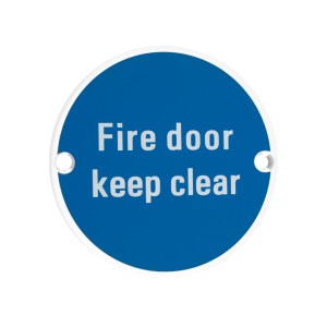 ZOO SIGNAGE Signage - Fire Door Keep Clear - 76mm dia Powder Coated Matt White